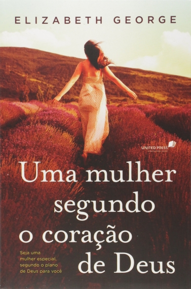 Uma mulher segundo o coração de Deus