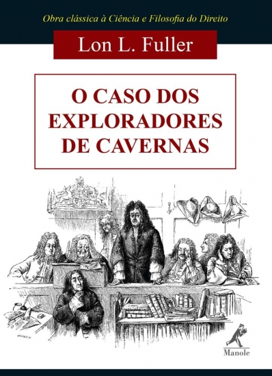 O caso dos exploradores de cavernas