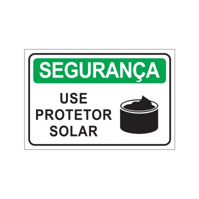 PLACA USE PROTETOR SOLAR