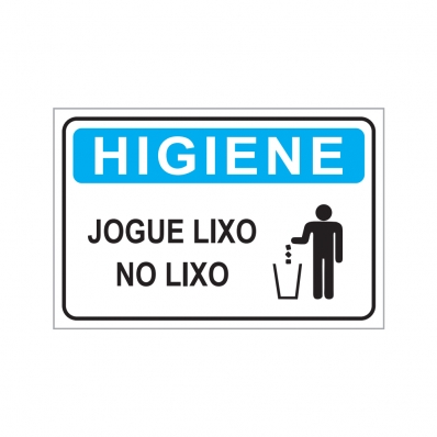 PLACA DE HIGIENE JOGUE LIXO NO LIXO