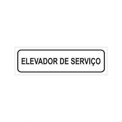 PLACA ELEVADOR DE SERVIÇO