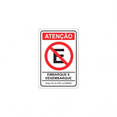 PLACA DE ESTACIONAMENTO EMBARQUE E DESEMBARQUE