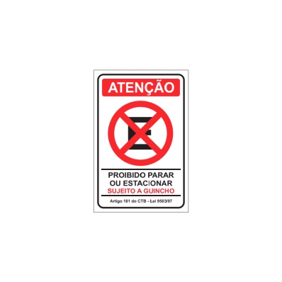 PLACA PROIBIDO PARAR OU ESTACIONAR