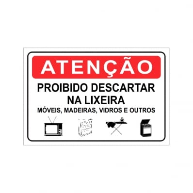 PLACA PROIBIDO DESCARTAR NA LIXEIRA