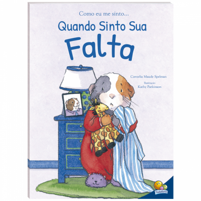 Quando sinto sua falta - Col. Como eu me sinto
