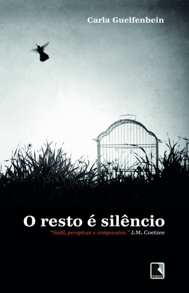 O resto é silêncio