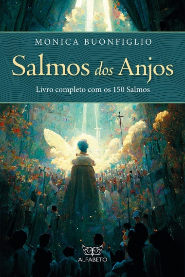 Salmos dos Anjos - Livro completo com os 150 salmos