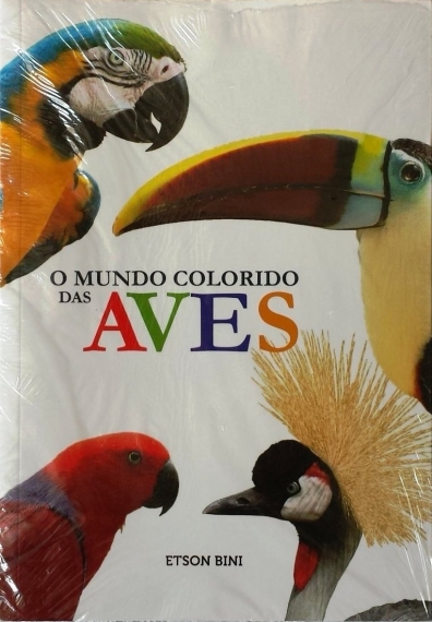 O mundo colorido das aves