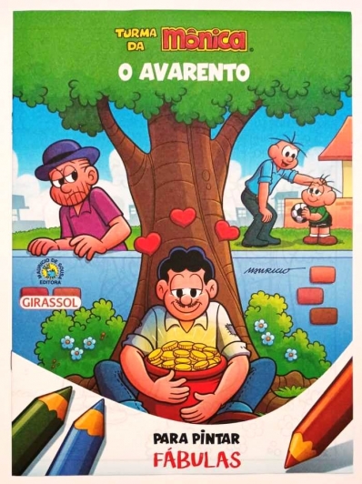 O Avarento: Fábulas para pintar - Col. Turma da Mônica