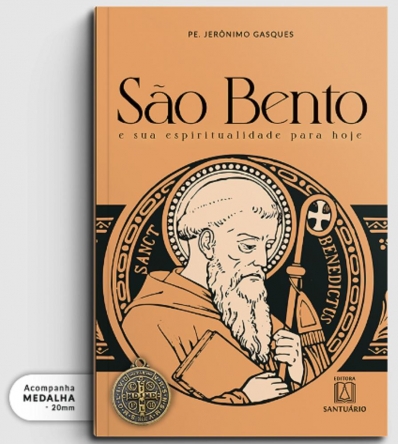 São Bento e sua Espiritualidade para hoje - Acompanha medalha