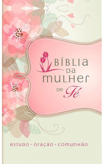 Bíblia Sagrada NVI - Mulher de fé