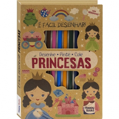 Princesas: Desenhe - Pinte - Cole - Col. É fácil desenhar!