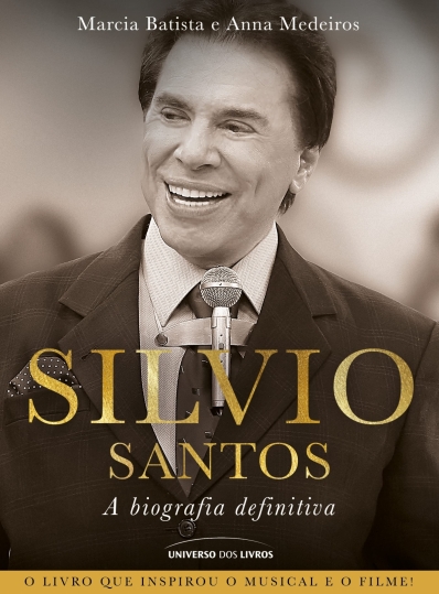 Silvio Santos - A biografia definitiva