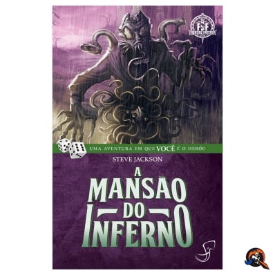 LIVRO JOGO: FF07 A MANSÃO DO INFERNO