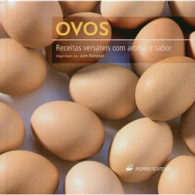 Ovos - Receitas versáteis com aroma e sabor