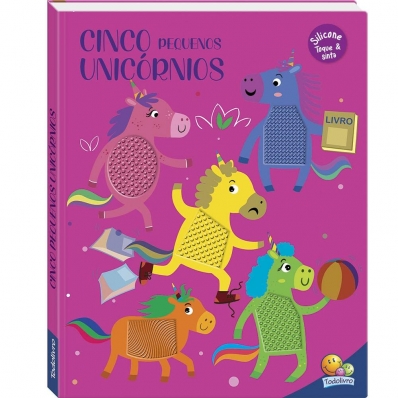 Cinco pequenos unicórnios - Livro silicone toque & sinta