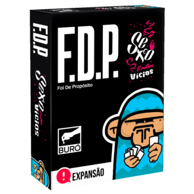 FDP TEMATICO: SEXO E OUTROS VICIOS