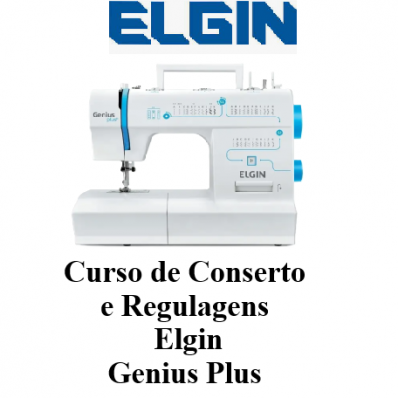 Curso De Conserto E Regulagem da Maquina de Costura Elgin Genius Plus JX4035