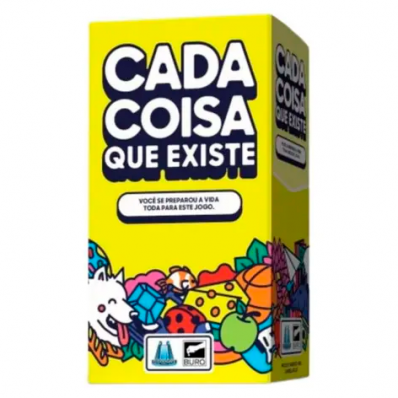 CADA COISA QUE EXISTE